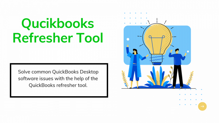 Quickbooks Refresher Tool